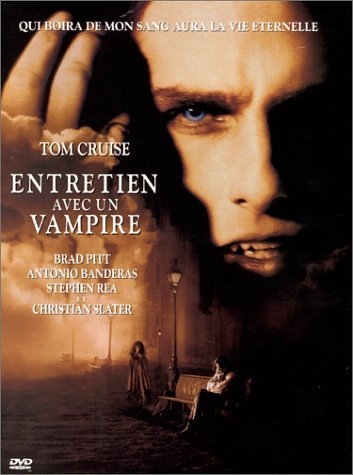 Affiche du film entretien avec un vampire (adaptation du roman d'Ann Rice par Neil Jordan)