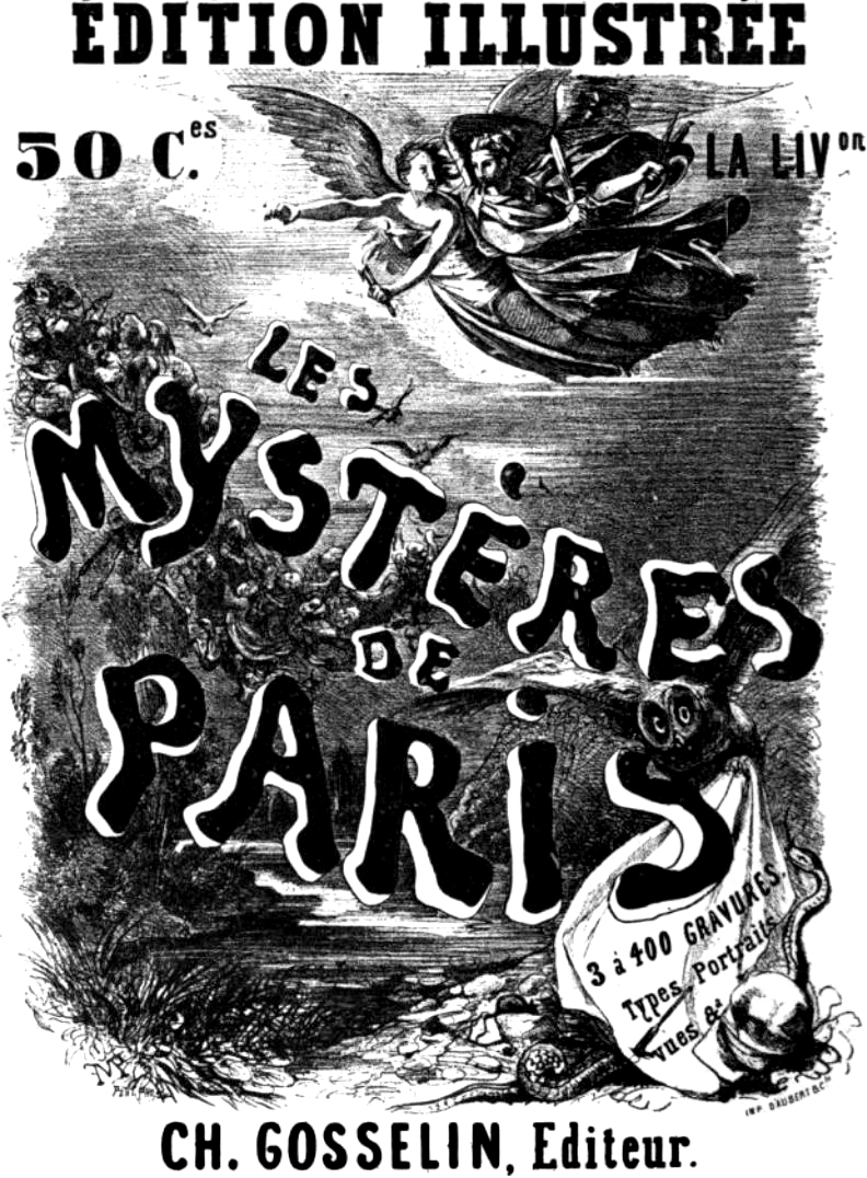 Annonce des Mystères de Paris By Unnown (Octave Uzanne, Le Livre, Paris, A. Quantin, 1884.) [Public domain], via Wikimedia Commons